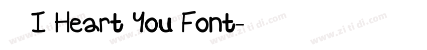获取 I Heart You Font字体转换